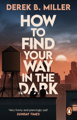 How to Find Your Way in the Dark 1529176859 Book Cover