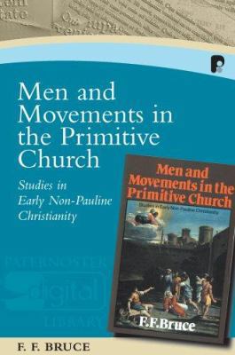 Men and Movements in the Primitive Church: Stud... 1842274457 Book Cover