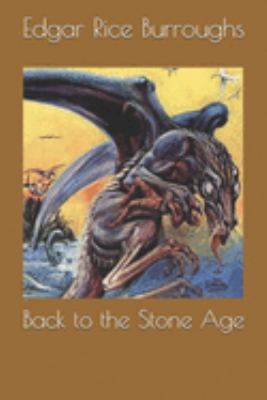 Back to the Stone Age 1691631132 Book Cover