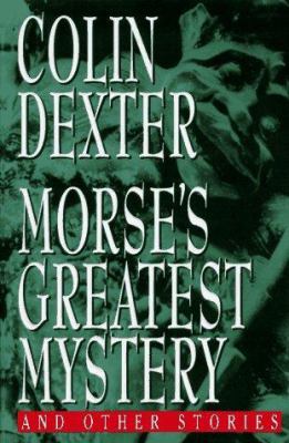 Morse's Greatest Mystery 0517799928 Book Cover