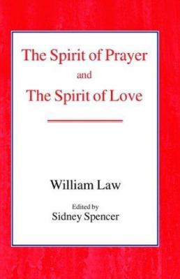 The Spirit of Prayer and the Spirit of Love 071889135X Book Cover