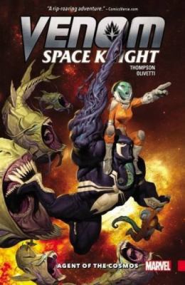 Venom: Space Knight, Volume 1: Agent of the Cosmos 0785196544 Book Cover