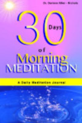 Morning Meditation - 30 Day Journal