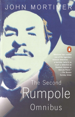 The Second Rumpole Omnibus: Rumpole for the Def... 0140089586 Book Cover