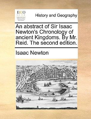 An Abstract of Sir Isaac Newton's Chronology of... 1170180183 Book Cover