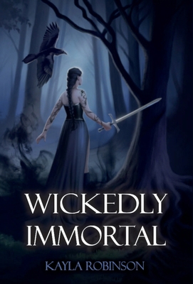 Wickedly Immortal B0F7CFV6C3 Book Cover