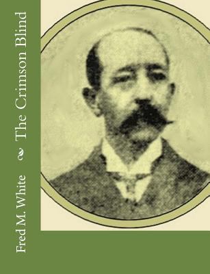 The Crimson Blind 1974048705 Book Cover