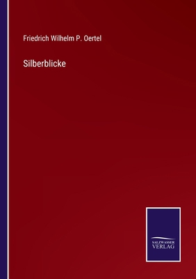 Silberblicke [German] 3375000022 Book Cover