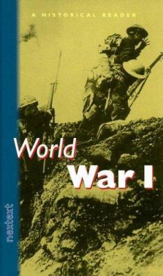 Nextext Historical Readers: World War I World W... 0618003649 Book Cover