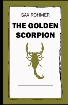 The Golden Scorpion Illustrated B08RGYQ2SN Book Cover