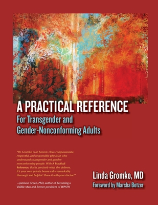 A Practical Reference for Transgender and Gende... 0982514344 Book Cover