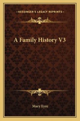 A Family History V3 1163280674 Book Cover