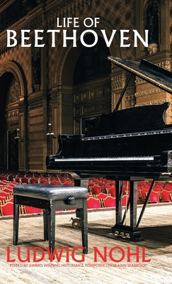 Life of Beethoven 1943737975 Book Cover