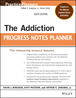 The Addiction Progress Notes Planner 111979305X Book Cover