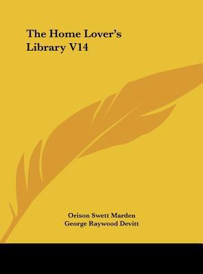 The Home Lover's Library V14 1161383751 Book Cover