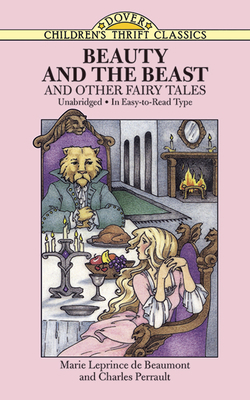 Beauty and the Beast: And Other Fairy Tales 0486280322 Book Cover