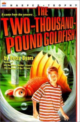The Two-Thousand-Pound Goldfish 0613273567 Book Cover