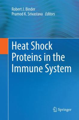 Heat Shock Proteins in the Immune System 3030098621 Book Cover