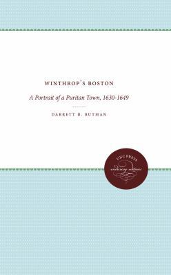 Winthrop's Boston: A Portrait of a Puritan Town... 080780942X Book Cover