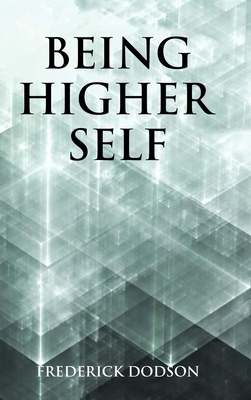 Being Higher Self 1008986828 Book Cover