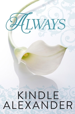 Always: Can True Love Stand The Test Of Time? 194145027X Book Cover