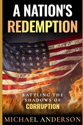 A Nation's Redemption: Battling the Shadows of ...            Book Cover