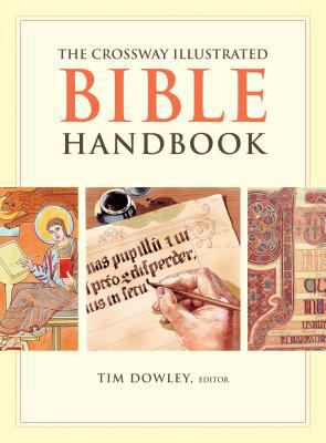 Crossway Illustrated Bible Handbook 158134693X Book Cover