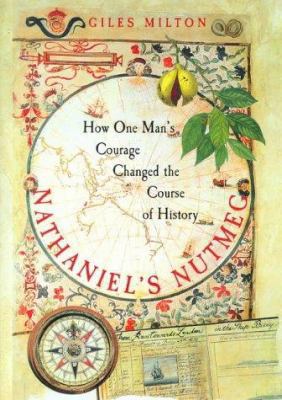 Nathaniel's Nutmeg. How one man;s courage chang... B00130EZ20 Book Cover