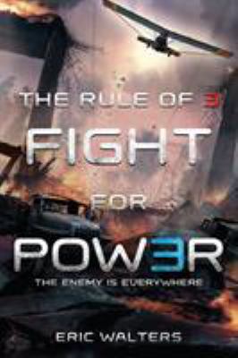 The Rule of Three: Fight for Power 1250073588 Book Cover