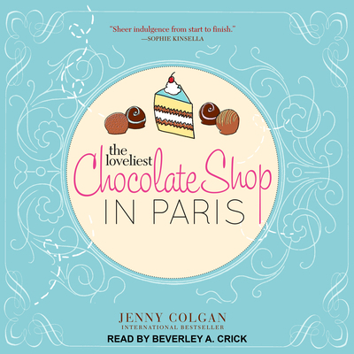 The Loveliest Chocolate Shop in Paris 1541469801 Book Cover
