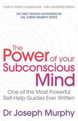 The Power Of Your Subconscious Mind (revised): ... 1471179397 Book Cover