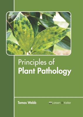 Principles of Plant Pathology 1641721324 Book Cover
