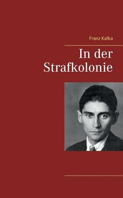 In der Strafkolonie [German] 3746031508 Book Cover