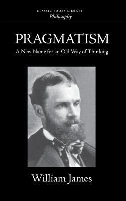 Pragmatism 1434117588 Book Cover