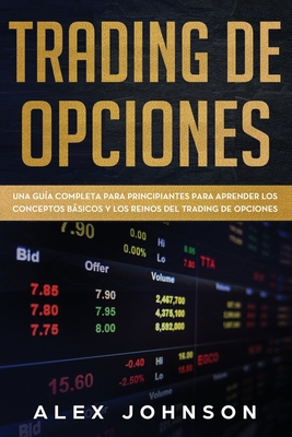 Trading de Opciones: Una Guía Completa Para Pri... [Spanish] 167686928X Book Cover
