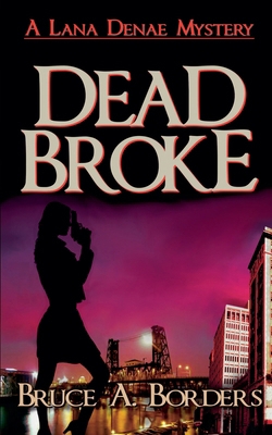 Dead Broke B0F119P4DH Book Cover