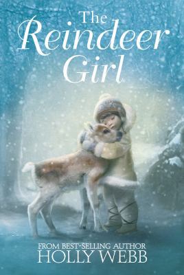 The Reindeer Girl 1847153895 Book Cover