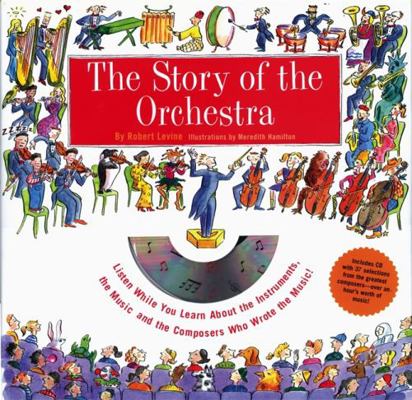 The Story of the Orchestra: Listen While You Le... B001TMFTKE Book Cover