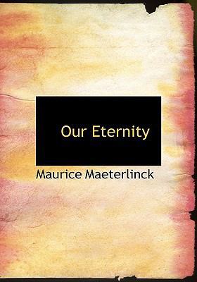 Our Eternity [Large Print] 055457389X Book Cover