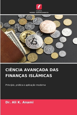 Ciência Avançada Das Finanças Islâmicas [Portuguese] 6208552052 Book Cover