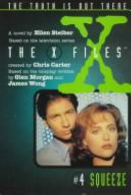 The X Files: #4 Squeeze 0006482961 Book Cover