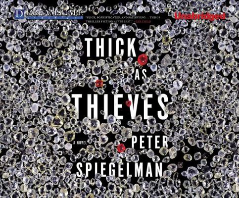 Thick as Thieves 1611203759 Book Cover