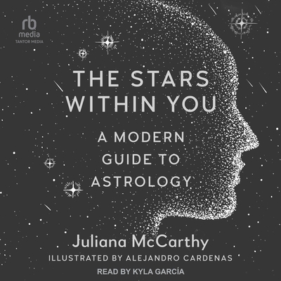 The Stars Within You: A Modern Guide to Astrology B08ZBJDYNC Book Cover