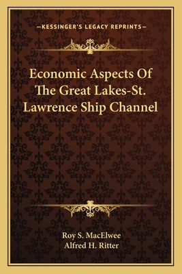 Economic Aspects Of The Great Lakes-St. Lawrenc... 1163613754 Book Cover