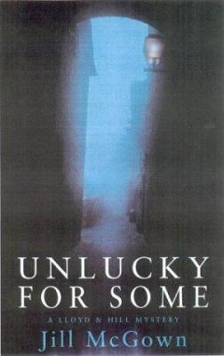 Unlucky for Some 1405005491 Book Cover