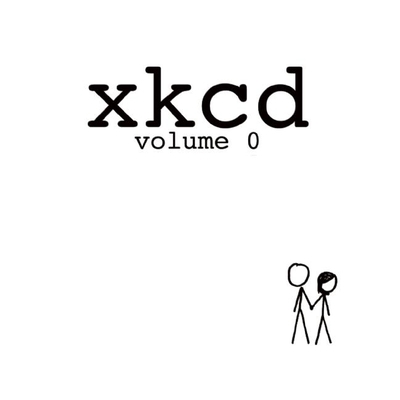 Xkcd: Volume 0 0615314465 Book Cover