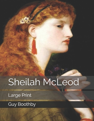 Sheilah McLeod: Large Print 1691017779 Book Cover