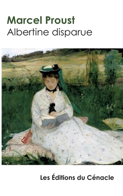 Albertine disparue: édition enrichie [French] 236788515X Book Cover