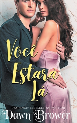 Você Estará Lá B0B148JK6B Book Cover