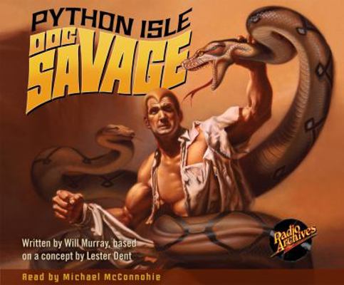 Doc Savage #2: Python Isle 1520021771 Book Cover